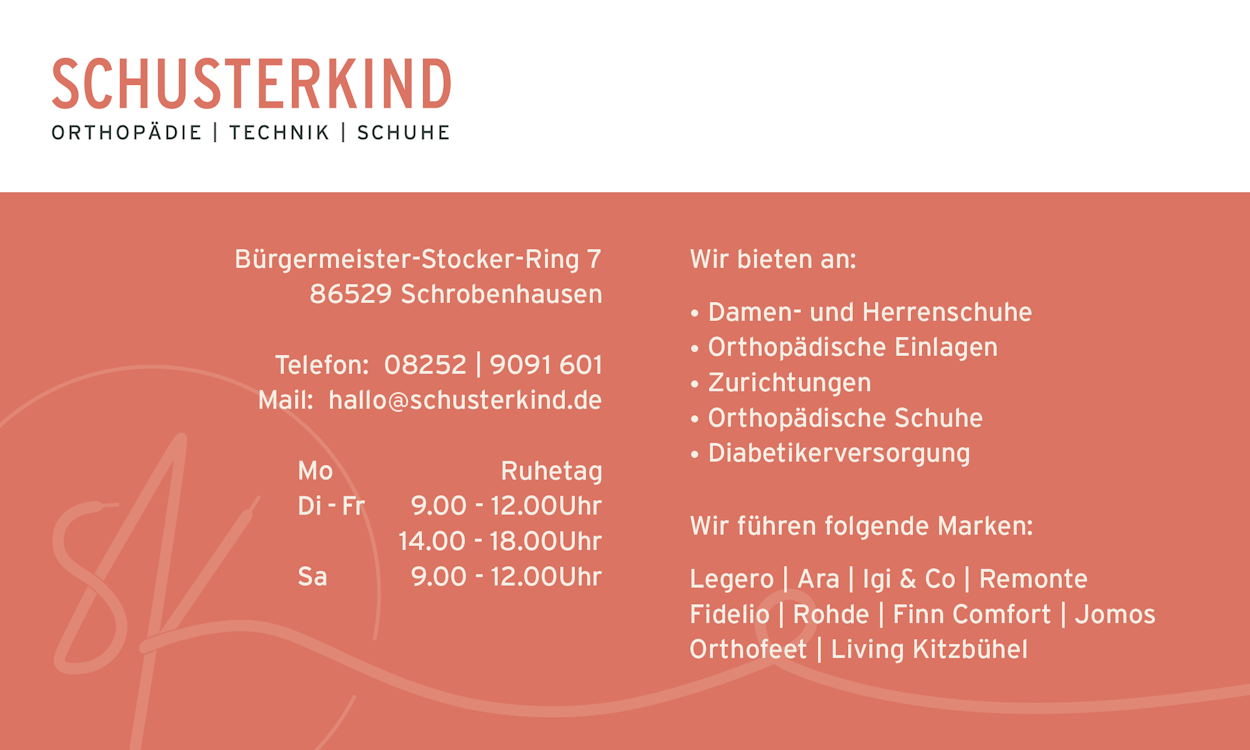 Schusterkind bietet Damen- und Herrenschuhe, Orthopädische Einlagen, Orthopädische Schuhe, Zurichtungen und Diabetikerversorgung